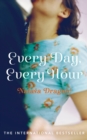 Every Day, Every Hour - Book