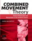 Combined Movement Theory E-Book : Combined Movement Theory E-Book - eBook