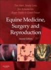 Equine Medicine, Surgery and Reproduction - E-Book : Equine Medicine, Surgery and Reproduction - E-Book - eBook