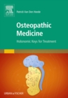 Osteopathic Medicine : Holonomic Keys for Treatment - Book