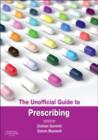The Unofficial Guide to Prescribing - Book