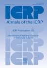 ICRP Publication 123 : Assessment of Radiation Exposure of Astronauts in Space - Book