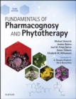 Fundamentals of Pharmacognosy and Phytotherapy E-Book : Fundamentals of Pharmacognosy and Phytotherapy E-Book - eBook