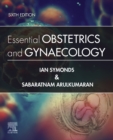 Essential Obstetrics and Gynaecology E-Book : Essential Obstetrics and Gynaecology E-Book - eBook