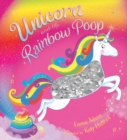 Unicorn and the Rainbow Poop (sequin edition) - Book