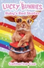 Lucky Bunnies 4: Ruby's Red Skates - Book