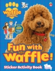 Fun with Waffle! Sticker Activity - Book