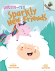Unicorn and Yeti: Sparkly New Friends - Book