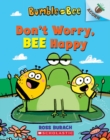 Bumble and Bee: Don't Worry, Bee Happy - Book