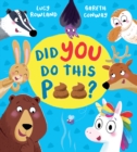 Did YOU Do This Poo? (PB) - Book