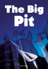The Big Pit (Set 03) - Book
