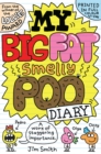 My Big Fat Smelly Poo Diary - Book