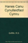 Hanes Canu Cynulleidfaol Cymru - Book