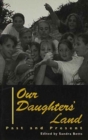 Our Daughters' Land : Past and Present - Book
