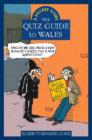 The Quiz Guide to Wales - Book