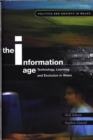 The Information Age : Technology, Learning and Exclusion in Wales - Book