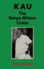 Kau : The Kenya African Union - Book