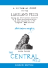 The Central Fells : A Pictorial Guide to the Lakeland Fells Volume 3 - Book