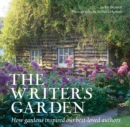 The Writer's Garden : How Gardens Inspired our Best-loved Authors - Book