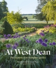 At West Dean : The Creation of an Exemplary Garden - eBook