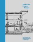 Modernist Estates - Europe : The buildings and the people who live in them today - eBook
