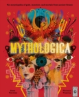Mythologica : An encyclopedia of gods, monsters and mortals from ancient Greece - eBook