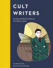 Cult Writers : 50 Nonconformist Novelists You Need to Know - eBook