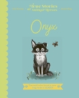 Onyx : The Wolf Who Found a New Way to be a Leader - Book