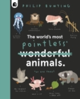 The World's Most Pointless Animals : Or are they? Volume 1 - Book