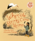 When The Storks Came Home : Volume 2 - Book