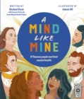 A Mind Like Mine : 21 famous people and their mental health - eBook