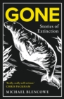 Gone : Stories of Extinction - Book