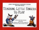 Teaching Little Fingers to Play - Book