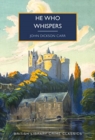 He Who Whispers - Book