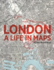 London : A Life in Maps - Book