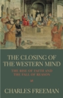 The Closing Of The Western Mind - Book