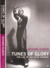 Tunes Of Glory : The Rise and Fall of Malcolm Sargent - Book