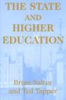 The State and Higher Education : State & Higher Educ. - Book