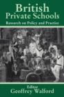 British Private Schools : Research on Policy and Practice - Book