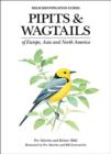 Pipits and Wagtails of Europe, Asia and North America - Book
