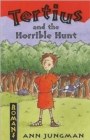 Tertius and the Horrible Hunt - Book