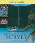 World Cruising Survey : An Overview of Boats, Gear and Life on Board - Book