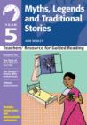 Year 5: Myths, Legends and Traditional Stories : Teachers' Resource - Book