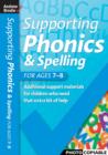 Supporting Phonics and Spelling for ages 7-8 - Book