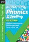 Supporting Phonics and Spelling : For Ages 8-9 - Book