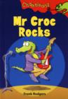 Mr Croc Rocks - Book