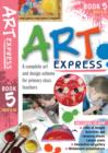 Art Express : Bk. 5 - Book