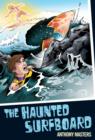 The Haunted Surfboard - Book