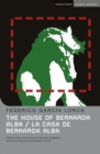 The House Of Bernarda Alba : La casa de Bernarda Alba - Book