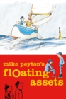 Mike Peyton's Floating Assets - Book